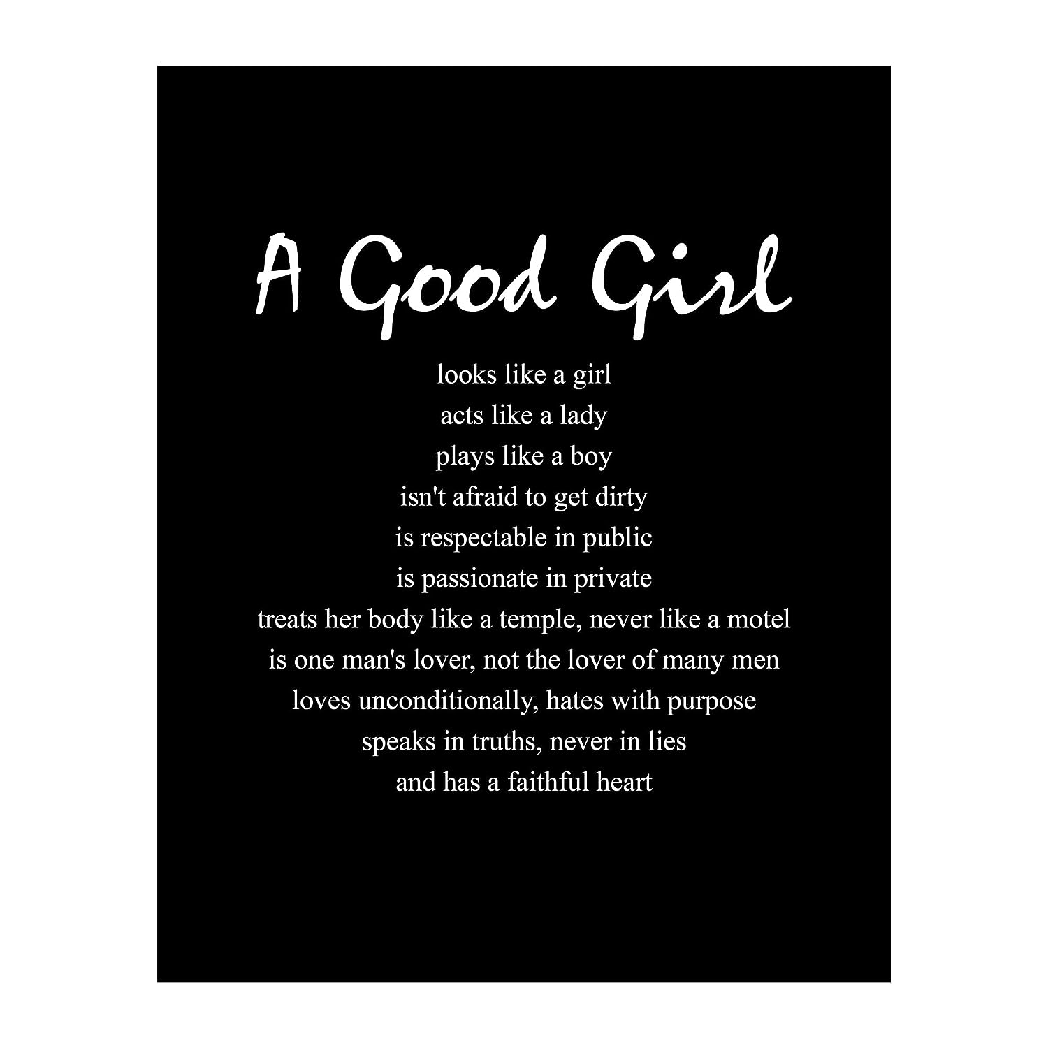 A Good Girl-Has A Faithful Heart-Inspirational Quotes Wall Art -8 x 10 –  AmLuxGifts, image size:1500x1500