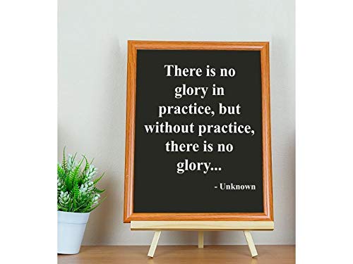 Without Practice There Is No Glory- Motivational Quotes Wall Art- 8 x 10" Typographic Poster Print-Ready to Frame. Ideal for Home, School, Gym &amp; Locker Room D?cor. All Sports, Hobbies &amp; Skills.