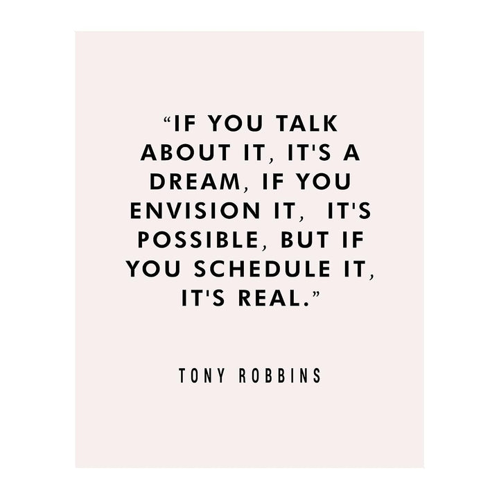 Tony Robbins Quotes Wall Art-"If You Schedule It, It&