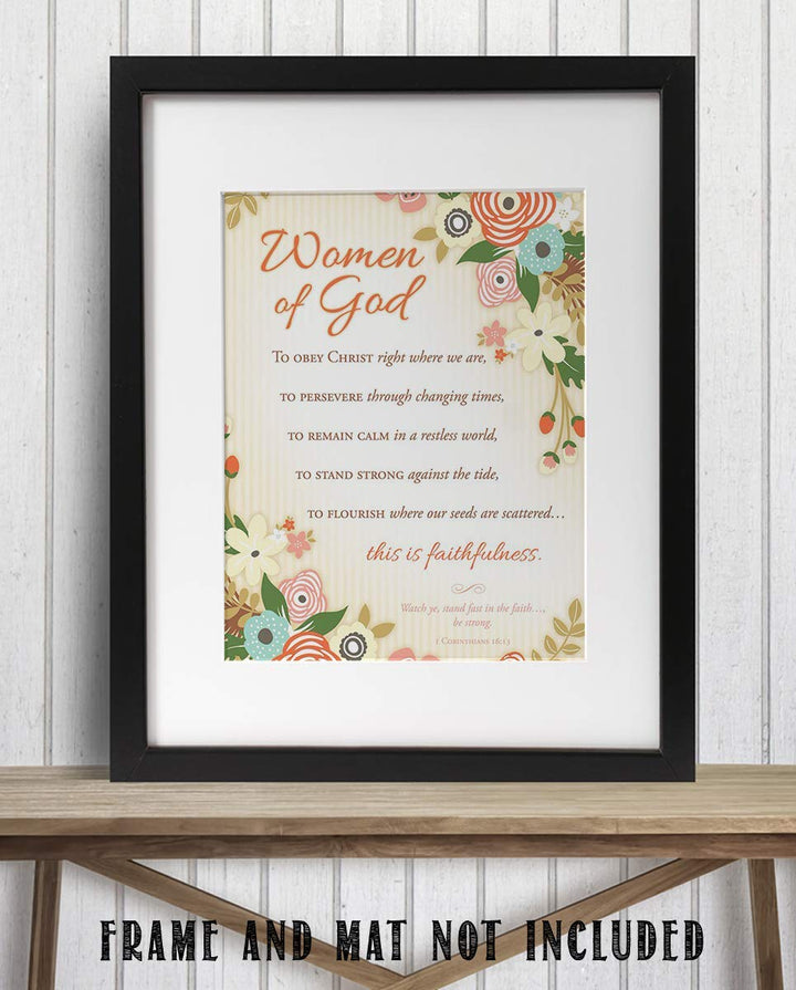 Women of God-Collection of Faithfulness 1 Cor 16:13- Bible Verse Wall Art-8x10"-Scripture Wall Print-Ready to Frame. Elegant Floral Design. Home Decor-Office D?cor-Christian Gifts. Her Best Traits!