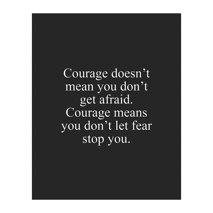 Courage Means Don&