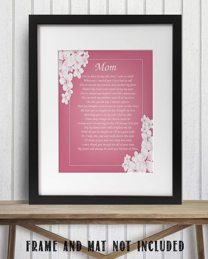 Mother of Mine on Wedding Day- 8 x 10 Wall Art Ready to Frame. Heartfelt Wedding Gift Saying Thank You To Mother. Lifetime Keepsake Gift for Any Mother, Parents, In-Laws &amp; Brides.