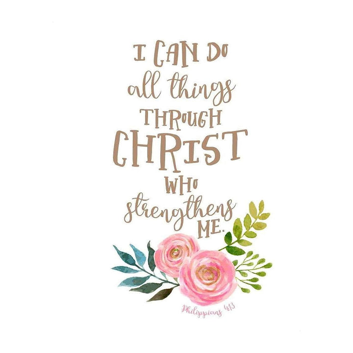 I Can Do ALL Things Thru Christ Philippians 4:13- Bible Verse Wall Art- 8x10"- Scripture Wall Print-Ready to Frame. Modern Floral Design. Home Decor-Office D?cor-Christian Gifts. God Gives Us Power!