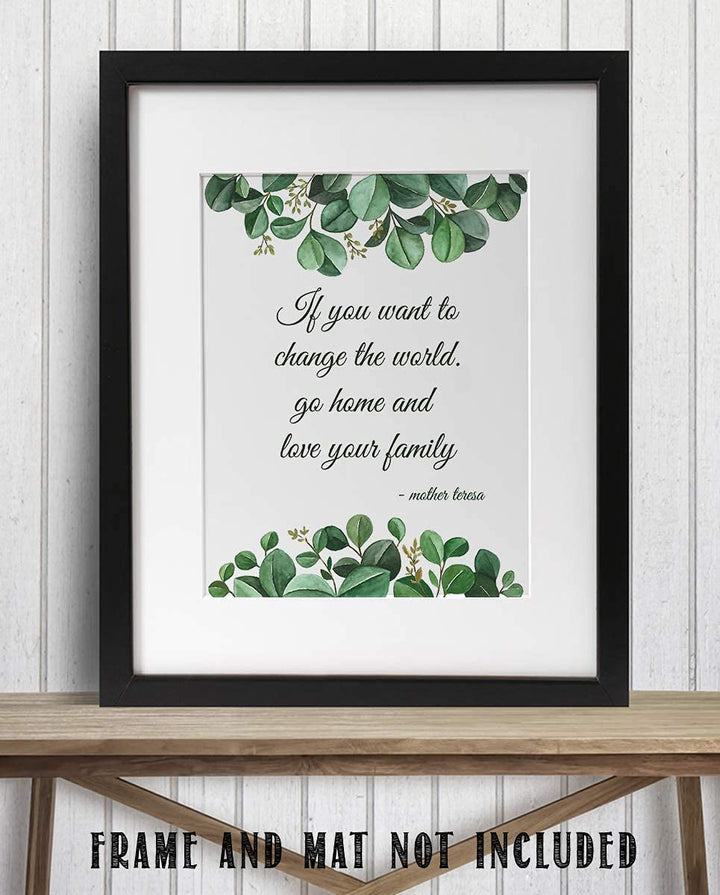 Mother Teresa Quotes Wall Art-"Change the World-Love Family"- 8 x 10" Modern Art Floral Wall Print-Ready to Frame. Inspirational Home D?cor &amp; Office D?cor. Perfect Positive Quote for World Change.