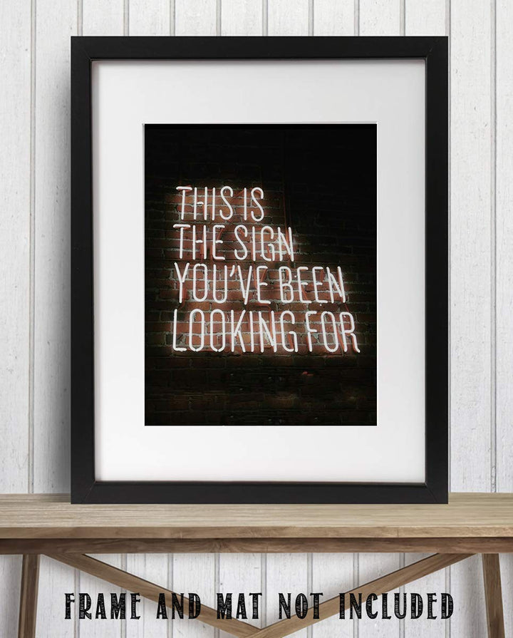 This Is The Sign You&