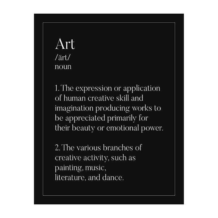 Definition of Art Inspirational Wall Decor Sign -11 x 14" Modern Typographic Poster Print -Ready to Frame. Home-Office-Studio-School-Dorm Decor. Perfect Classroom Sign! Great Gift for Artists!