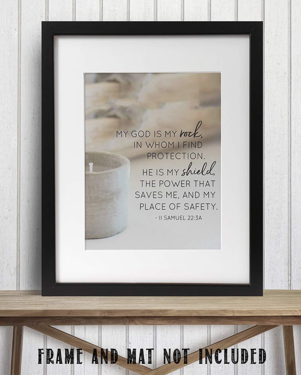 My God is My Rock &amp; Shield- II Samuel 22:3- Bible Verse Wall Art-8x10"-Scripture Wall Print-Ready to Frame. Casual Typographic Photo Design. Home &amp; Office D?cor. Christian Gift To Share His Power!