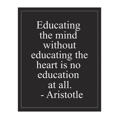 Aristotle-"Educating the Mind Without the Heart" Historical Quotes Wall Art -8 x 10" Motivational Poster Print-Ready to Frame. Modern Home-Office-Classroom-Dorm Decor. Great Gift for Inspiration!