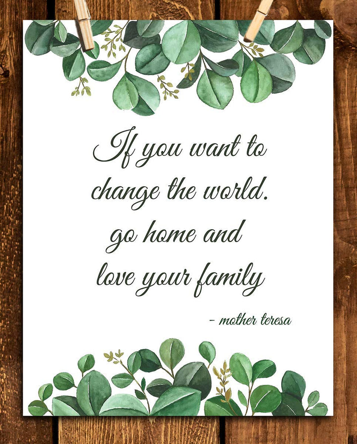 Mother Teresa Quotes Wall Art-"Change the World-Love Family"- 8 x 10" Modern Art Floral Wall Print-Ready to Frame. Inspirational Home D?cor &amp; Office D?cor. Perfect Positive Quote for World Change.