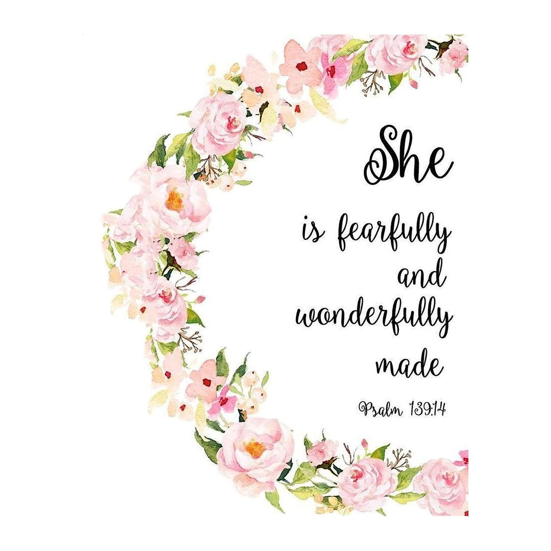 She Is Fearfully &amp; Wonderfully Made- Psalm 139:14- Bible Verse Wall Art- 8x10"- Floral Scripture Wall Print-Ready to Frame. Home D?cor-Office D?cor-Christian Gifts. Let Her Know How You Feel!