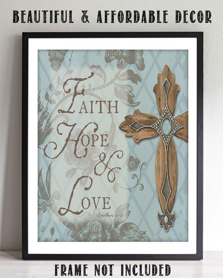 Faith, Hope &amp; Love-1 Corinthians 13:13- Bible Verse Wall Art- 8x10"- Scripture Wall Print-Ready to Frame. Elegant Typographic &amp; Floral Design. Home, Church &amp; Office D?cor. Perfect Christian Gift.