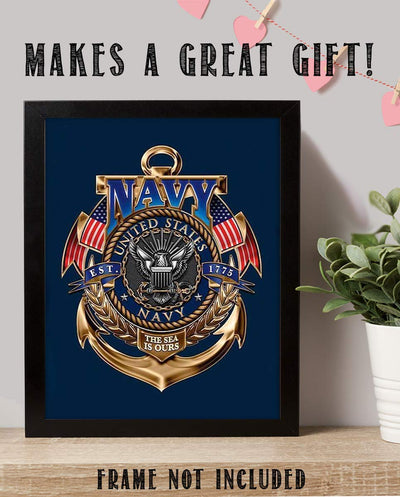 United States Navy-Gold Anchor Crest- 8 x 10"- Naval Wall Art Prints- Ready To Frame-"The Sea is Ours" -Replica Poster Prints. Home-Office-Military Decor. Beautiful Crest-Emblem to Show Navy Pride!