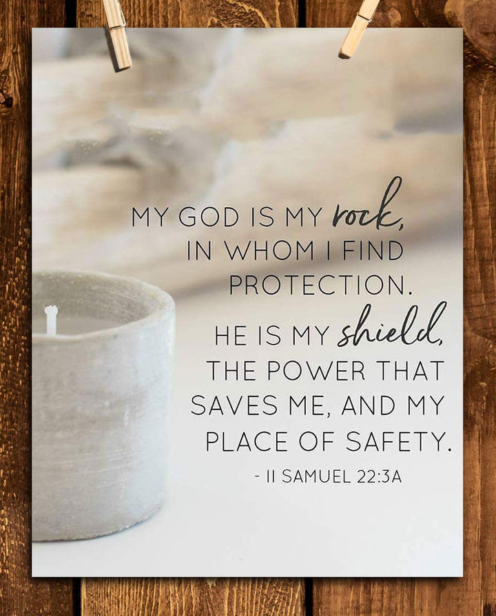 My God is My Rock &amp; Shield- II Samuel 22:3- Bible Verse Wall Art-8x10"-Scripture Wall Print-Ready to Frame. Casual Typographic Photo Design. Home &amp; Office D?cor. Christian Gift To Share His Power!