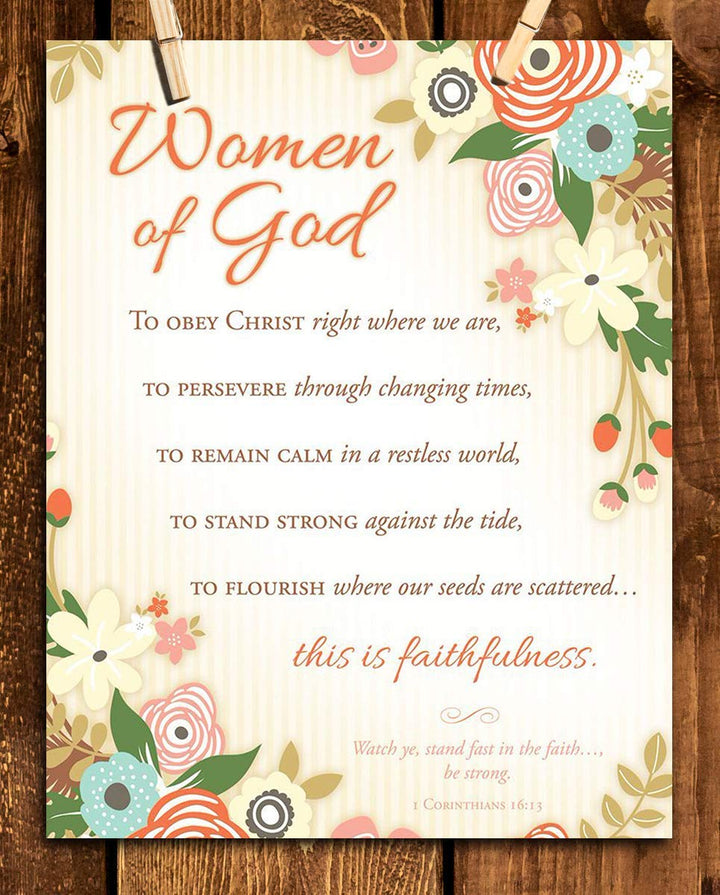 Women of God-Collection of Faithfulness 1 Cor 16:13- Bible Verse Wall Art-8x10"-Scripture Wall Print-Ready to Frame. Elegant Floral Design. Home Decor-Office D?cor-Christian Gifts. Her Best Traits!