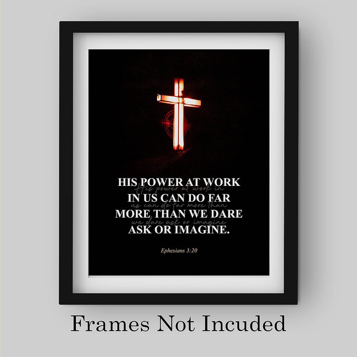 His Power At Work Can Do More Than We Imagine Ephesians 3:20-Bible Verse Wall Art- 8 x 10" Scripture Print w/Glowing Cross-Ready to Frame. Modern Home-Office Decor. Great Christian Gift of Faith!
