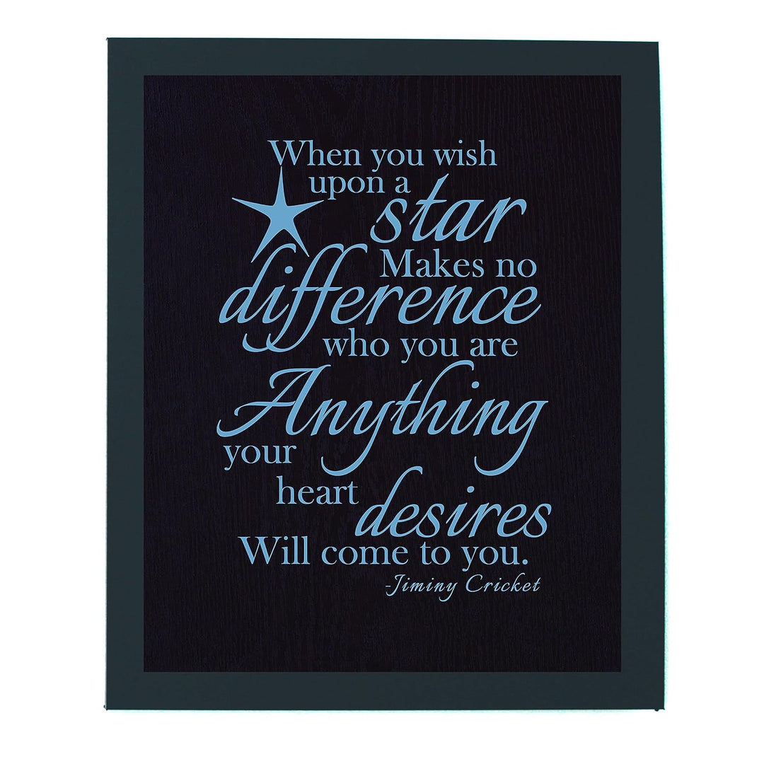 When You Wish Upon a Star -Jiminy Cricket Quotes- Wall Art Decor -8 x 10"-Ready to Frame. Typographic Art Print w/Wood-Grain Design. Inspirational Decor for Home-Office-Studio-Nursery-School.