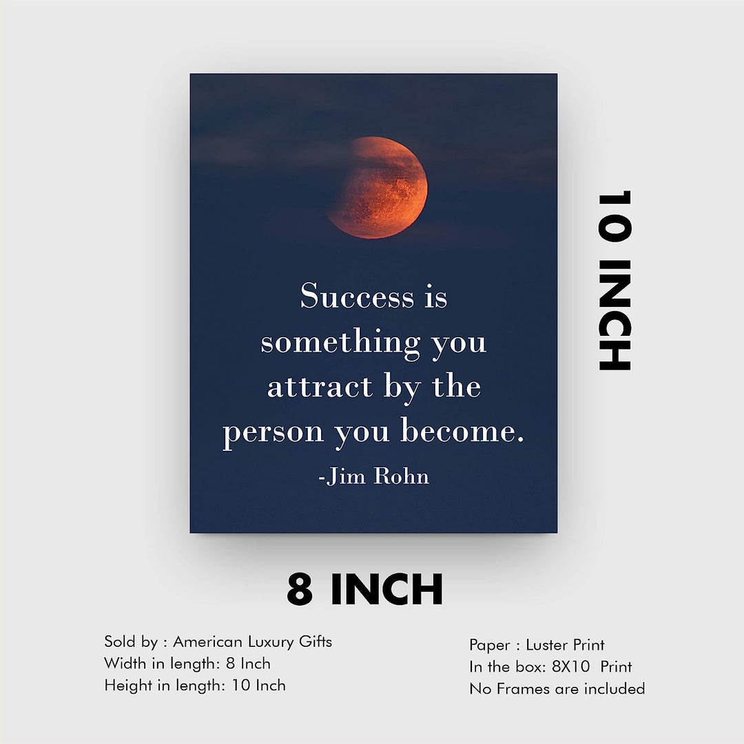 Jim Rohn-"Success Is Something You Attract"- Motivational Quotes Wall Art -8 x 10" Inspirational Sunset Print-Ready to Frame. Ideal for Home-School-Office-Gym Modern Decor. Great Gift of Motivation!