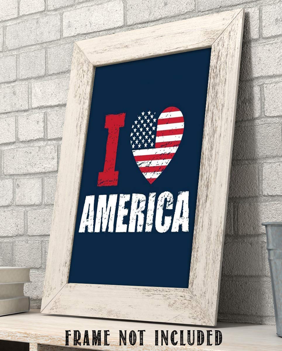 I Love America- 8 x10" Poster Print. Patriotic Wall Art Sign-Ready To Frame. Modern Typographic Design. Distressed Flag Decor for Home-Office-Garage-Bar-Restaurant. Show Your Love of the USA!