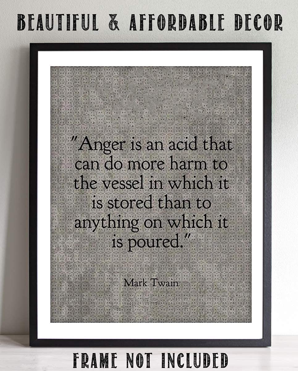 Mark Twain- Quotes Wall Art-"Anger Does More Harm Where Stored" 8 x 10" Typographic Portrait Print-Ready to Frame. Distressed Home-Office-School Decor. Great Reminder &amp; Life Lesson.