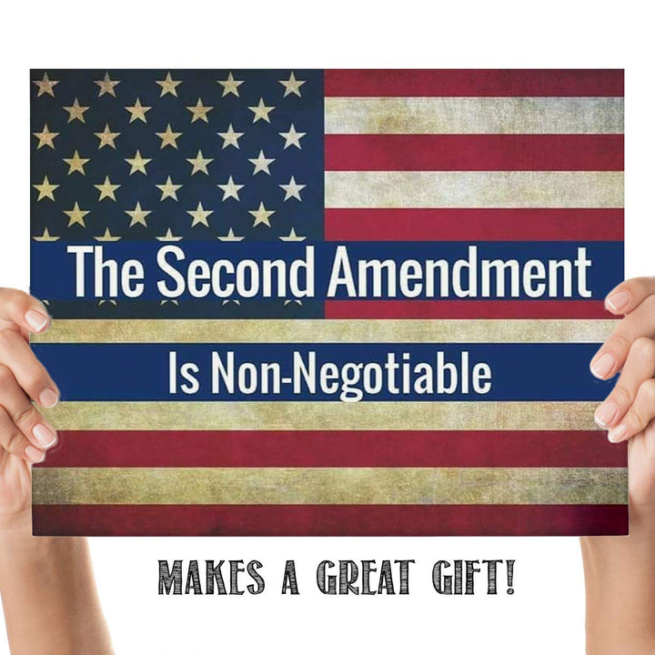 The Second Amendment is Non-Negotiable-8 x10" Patriotic Wall Decor-Ready To Frame. Pro-Constitutional Poster Print-Distressed American Flag. Decor for Home-Office-Garage-Gun Shop. Great Gift!