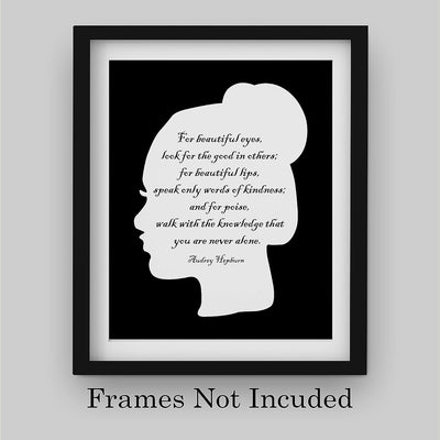 Audrey Hepburn-"Beautiful Eyes Look for the Good in Others"-Inspirational Quotes Wall Art- 8 x 10" Poetic Silhouette Poster Print-Ready to Frame. Home-Bedroom Decor. Perfect for Beauty Salon!