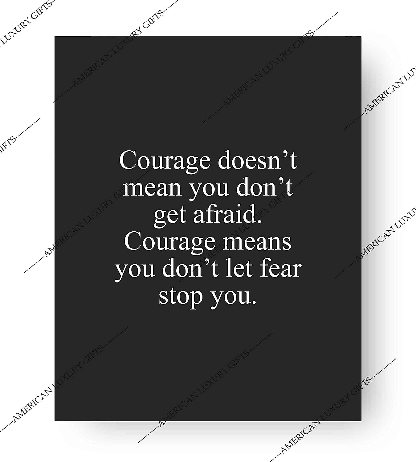 Courage Means Don't Let Fear Stop You Motivational Quotes Wall Sign -8 x 10" Typographic Art Print-Ready to Frame. Inspirational Home-Office-School-Gym-Motivation Decor. Great Advice for All!