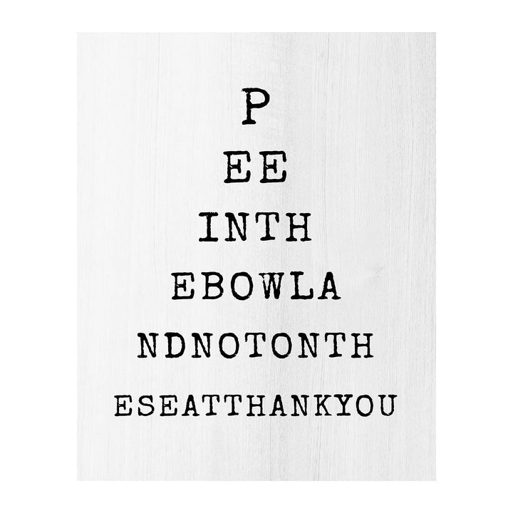 Pee in the Bowl-Not on the Seat- Funny Bathroom Sign- 8 x 10" Word Art Wall Print - Ready to Frame. Humorous Home-Office Decor. Perfect Decoration for Bar, Guest Bathroom &amp; Man Cave. Great Gift!