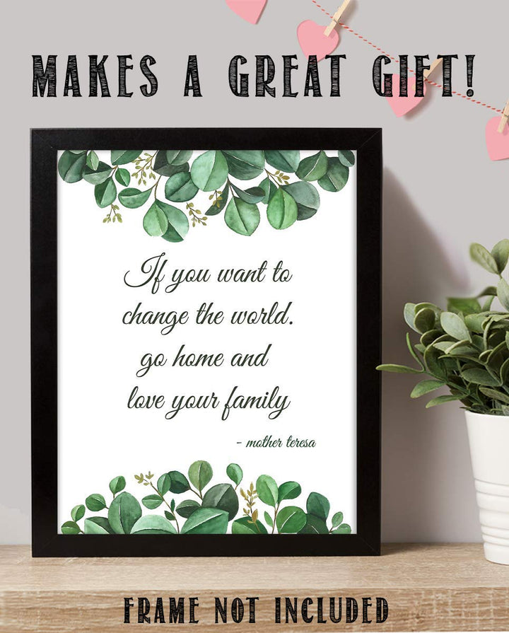 Mother Teresa Quotes Wall Art-"Change the World-Love Family"- 8 x 10" Modern Art Floral Wall Print-Ready to Frame. Inspirational Home D?cor &amp; Office D?cor. Perfect Positive Quote for World Change.