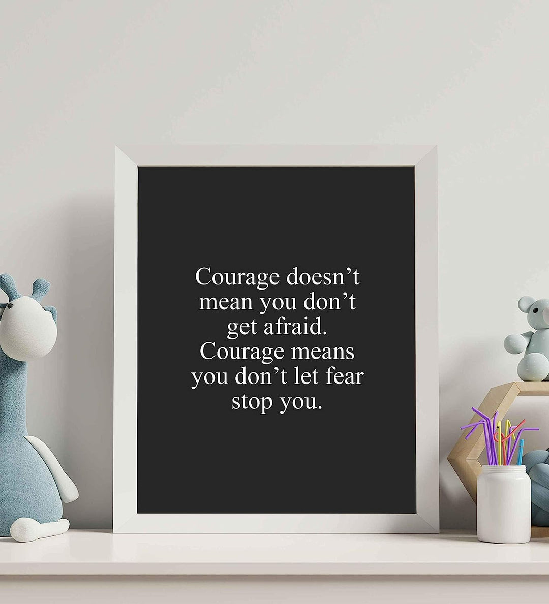 Courage Means Don&