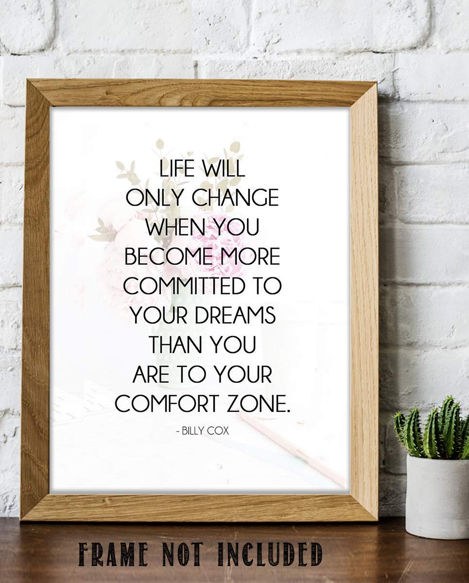 Life Will Change When More Committed To Dreams- Billy Cox Quotes. Motivational Wall Art-8 x 10" Poster Print-Ready to Frame. Ideal for Home, School & Office D?cor. Inspire & Encourage Your Team.
