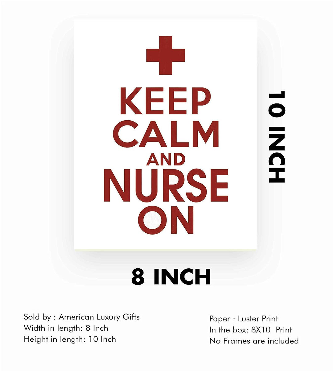 ?Keep Calm and Nurse On?- Funny Inspirational Quote Wall Art- 8 x 10" Modern Typographic Print-Ready to Frame. Humorous Home-Office-School-Clinic Decor. Perfect Motivational Gift for Nurses!