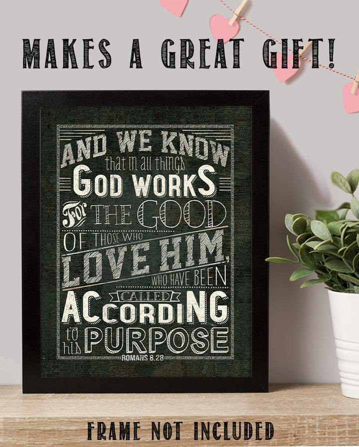 God Works All Things-Romans 8:28 Bible Verse Wall Art- 8x10-Rustic Sign Typography Image Ready To Frame- Scripture Wall Art-Home D?cor, Office D?cor-Christian Gifts. Inspiring &amp; Encouraging Verse.