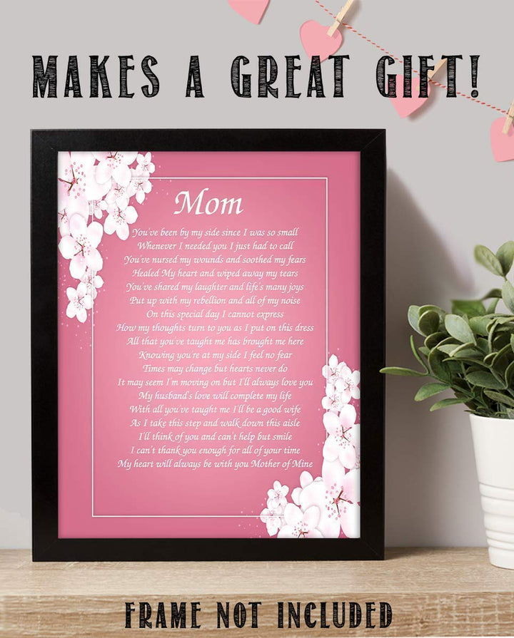 Mother of Mine on Wedding Day- 8 x 10 Wall Art Ready to Frame. Heartfelt Wedding Gift Saying Thank You To Mother. Lifetime Keepsake Gift for Any Mother, Parents, In-Laws &amp; Brides.