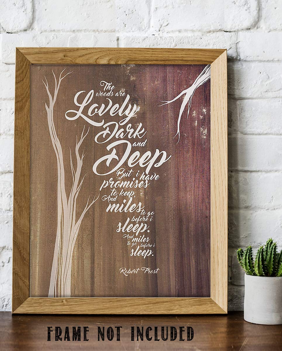 The Woods are Lovely, Dark &amp; Deep-Poetic Wall Art Print-8 x 10" Wall Decor-Ready to Frame. Poem Print by Robert Frost. Tree Designs w/Distress Wood Background. Rustic Home-Office Decor. Artsy Flair