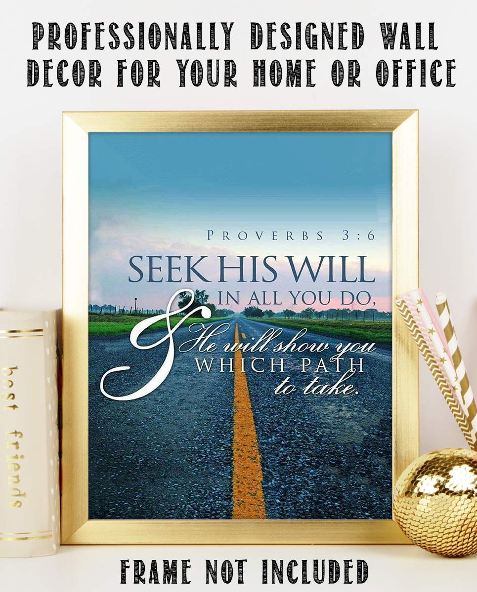 Seek His Will, He Will Show You Path Proverbs 3:6- Bible Verse Wall Art-8x10"- Modern Typographic Design Print. Scripture Poster Print-Ready to Frame. Home-Office-Church D?cor. Great Christian Gift.