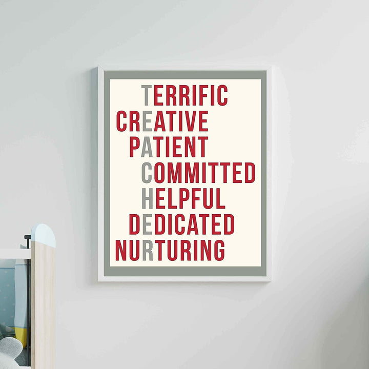 A Teacher Is. Inspirational Acronym Sign -11 x 14" Word Art Wall Print-Ready to Frame. Modern Typographic Design. Motivational Home-Office-Classroom Decor. Great Gift of Gratitude &amp; Appreciation!
