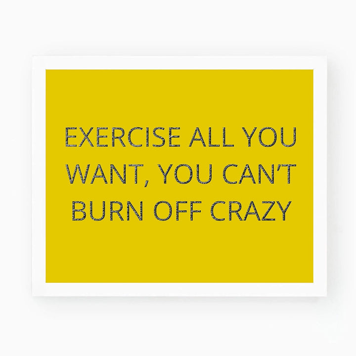 Exercise All You Want-Can&