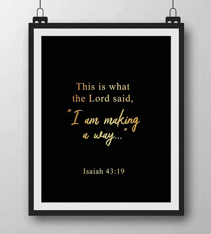 The Lord Said-"I Am Making A Way"-Isaiah 43:19- Bible Verse Art-8 x 10" Modern Typographic Design. Scripture Wall Print-Ready to Frame. Inspirational Home-Office-Church Decor. Great Christian Gift!