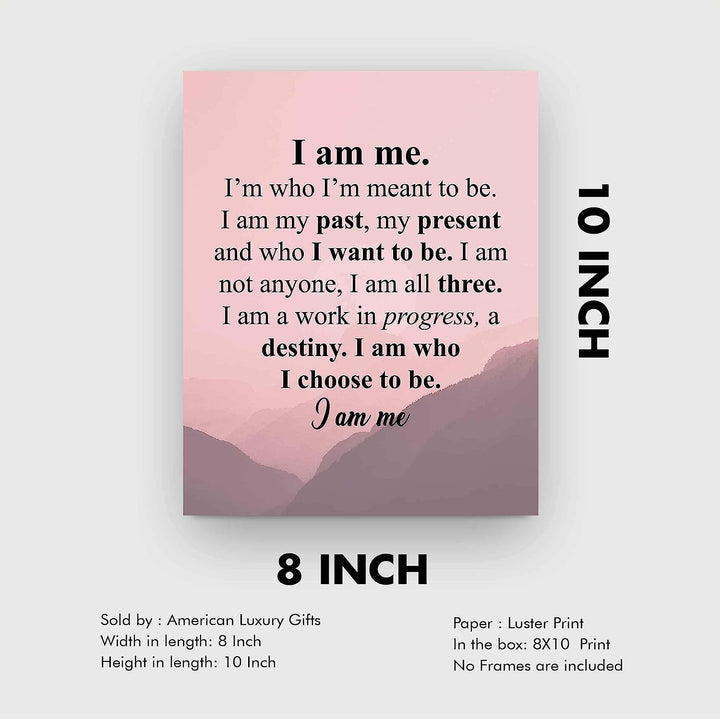 I Am Me-Who I Choose To Be Inspirational Poem Wall Art -10 x 8" Modern Typographic Poster Print-Ready to Frame. Poetic Home-Office-School-Dorm Decor. Perfect Sign for Motivation &amp; Inspiration!