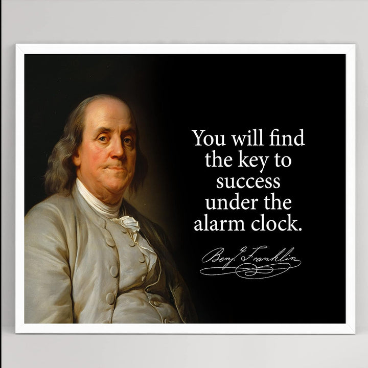 Find Key to Success Under Alarm Clock Motivational Quotes Wall Art -10 x 8" Benjamin Franklin Portrait Print -Ready to Frame. Home-Office-History Classroom-Library Decor. Great Gift of Motivation!