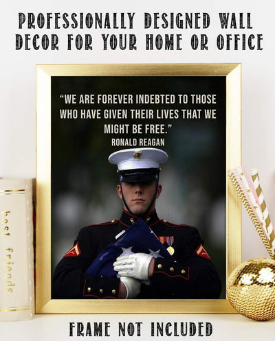 Ronald Reagan Quotes Wall Art-"We Are Forever Indebted for Our Freedom"- 8 x 10" Inspirational-Presidential Portrait Print-Ready to Frame. Modern Home-Office-Military D?cor. Perfect Patriotic Gift.