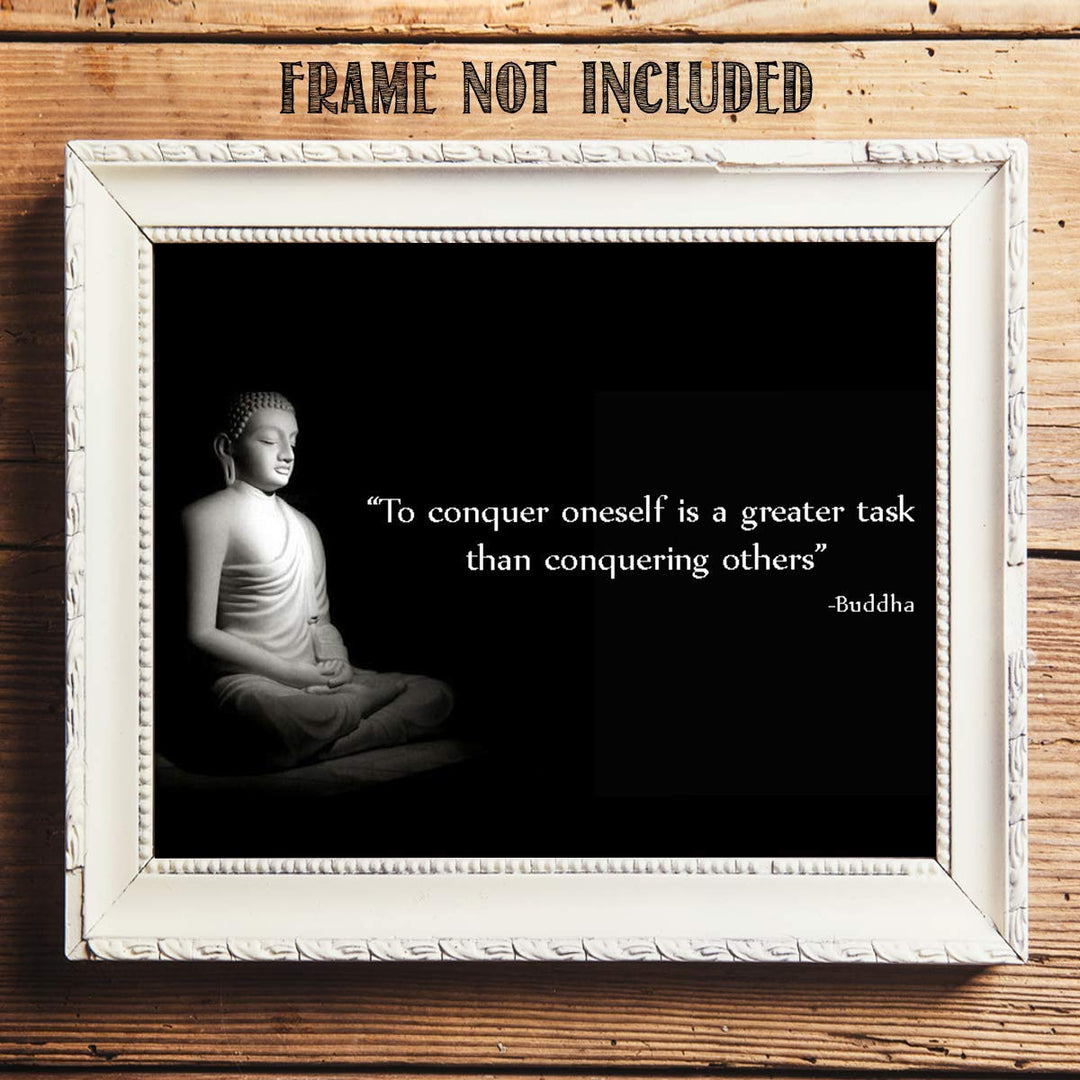 Buddha Quotes Art Print -"To Conquer Oneself is a Greater Task." 10 x 8" Wall Art Print- Ready to Frame. Modern Home D?cor, Studio &amp; Office D?cor. Perfect Gift for Buddhism, Zen &amp; Inspiration.