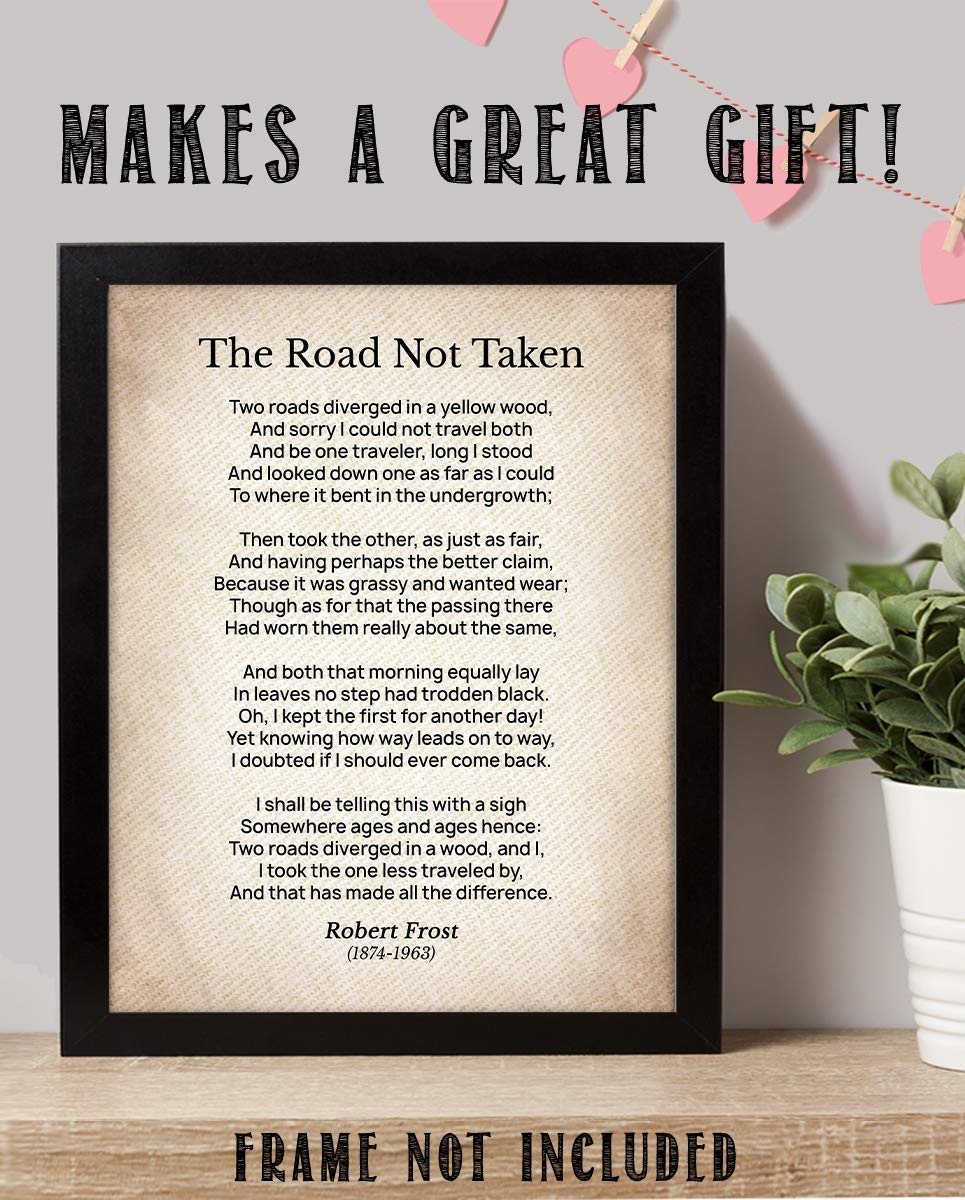 The Road Not Taken-Poetic Wall Art Print-8 x 10" Wall Decor-Ready to Frame. Typographic Poem by Robert Frost on Textured Parchment Print. Classic Home-Office-Study Decor. Show Your Artistic Flair.