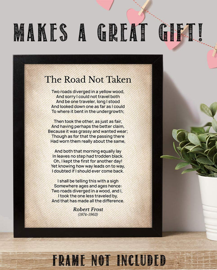 The Road Not Taken-Poetic Wall Art Print-8 x 10" Wall Decor-Ready to Frame. Typographic Poem by Robert Frost on Textured Parchment Print. Classic Home-Office-Study Decor. Show Your Artistic Flair.