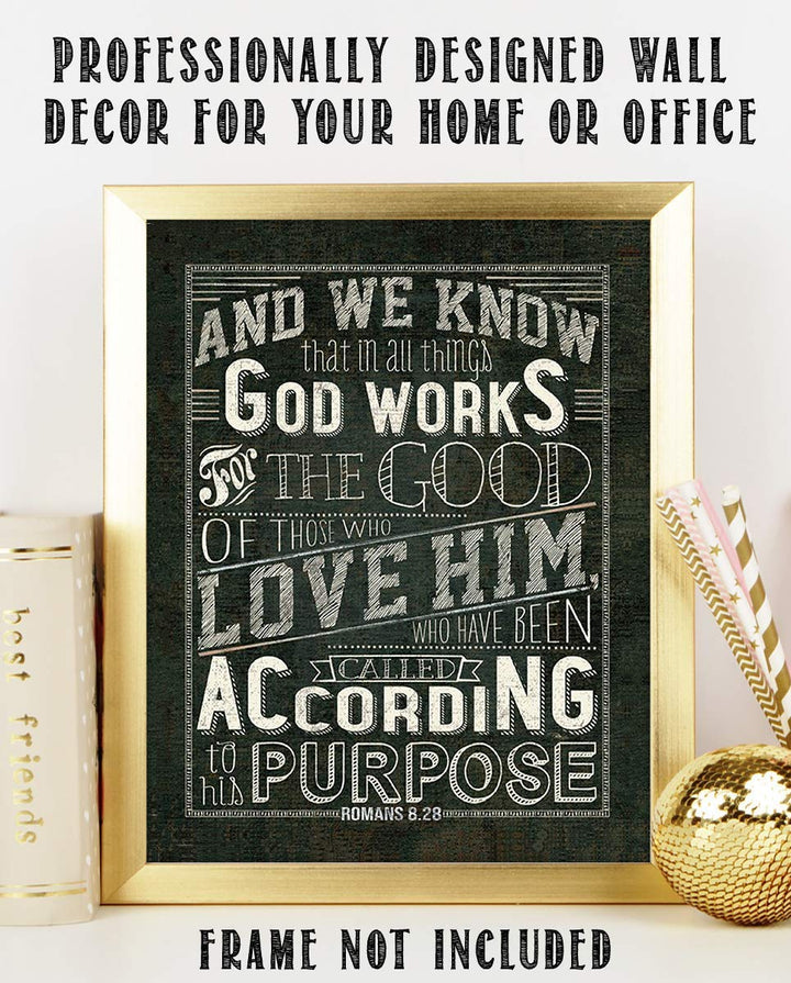 God Works All Things-Romans 8:28 Bible Verse Wall Art- 8x10-Rustic Sign Typography Image Ready To Frame- Scripture Wall Art-Home D?cor, Office D?cor-Christian Gifts. Inspiring &amp; Encouraging Verse.