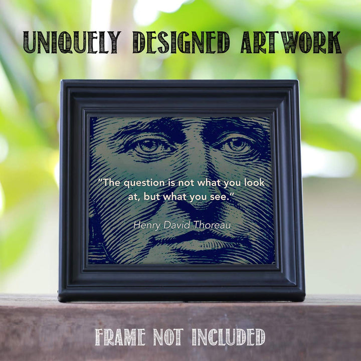 Henry David Thoreau Quotes Wall Art- ?The Question is- What You See.?- 10 x 8"-Typographic &amp; Silhouette Art Print-Ready to Frame. Home-Class-Office D?cor. Philosophical &amp; Inspirational for Students!