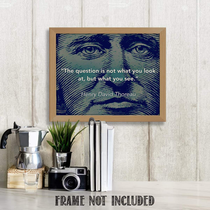 Henry David Thoreau Quotes Wall Art- ?The Question is- What You See.?- 10 x 8"-Typographic &amp; Silhouette Art Print-Ready to Frame. Home-Class-Office D?cor. Philosophical &amp; Inspirational for Students!