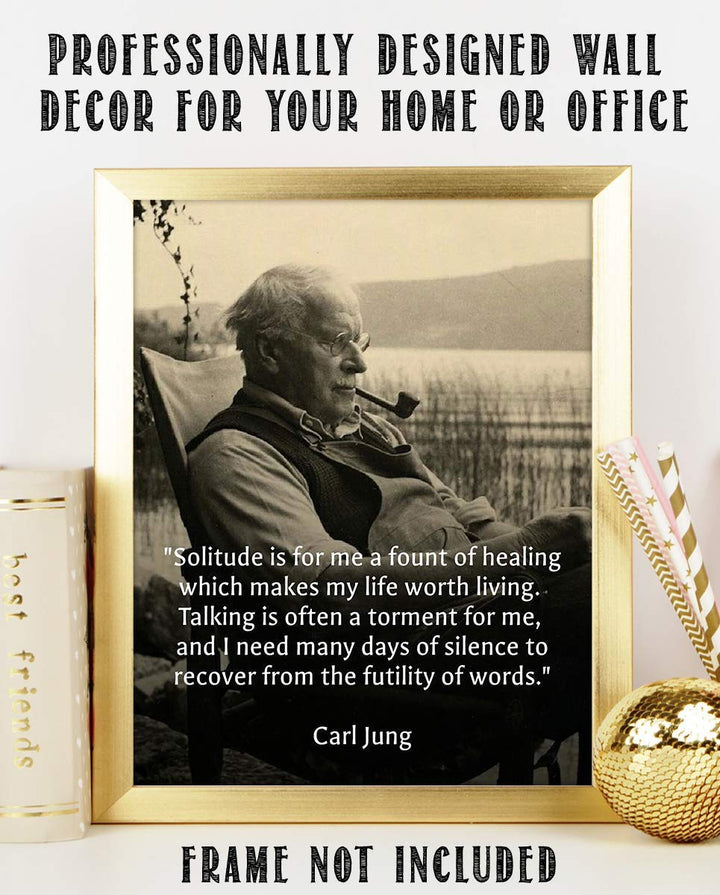 Carl Jung Quotes Wall Art-"Solitude is a Fount of Healing"- 8 x 10"-Typographic Portrait Print-Ready to Frame. Home-Class-Office D?cor. Philosophical &amp; Inspirational Poster Print for Students!