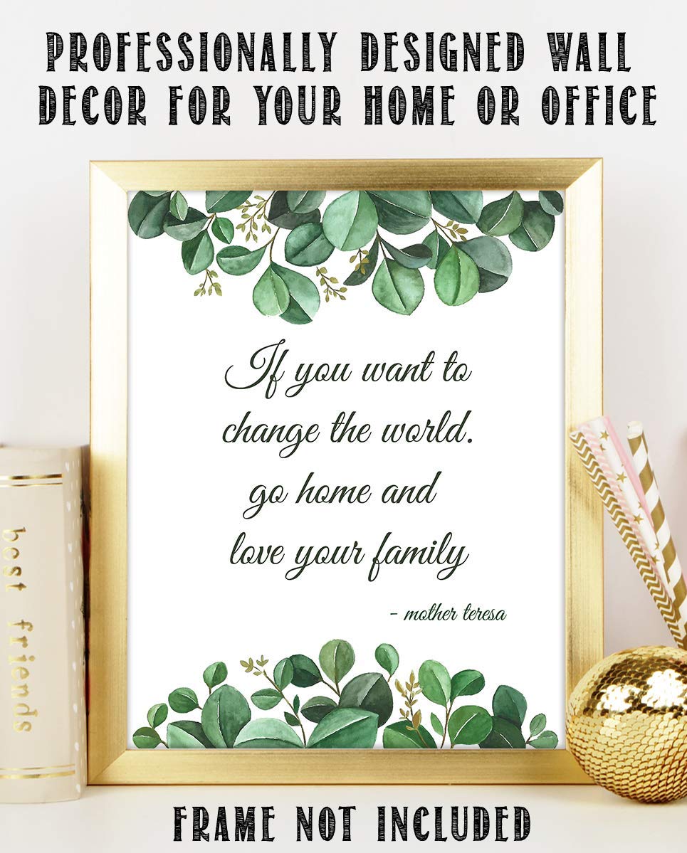 Mother Teresa Quotes Wall Art-"Change the World-Love Family"- 8 x 10" Modern Art Floral Wall Print-Ready to Frame. Inspirational Home D?cor &amp; Office D?cor. Perfect Positive Quote for World Change.