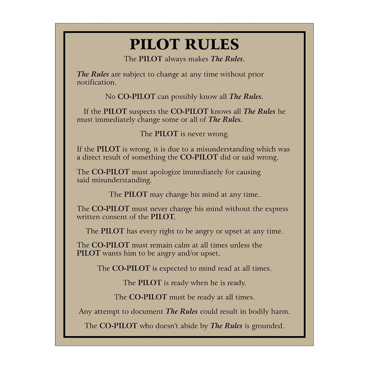 Pilot Rules-Pilot Always Makes The Rules Funny Wall Sign -11 x 14" Typographic Wall Art Print-Ready to Frame. Home-Office-Garage-Cave Decor. Perfect Sign for Plane Hangar! Great Gift for Pilots!